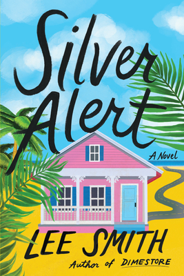 Cover of Silver Alert by Lee Smith