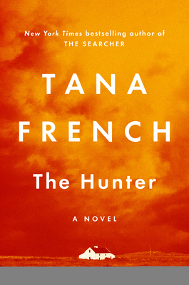 Cover of The Hunter by Tana French